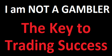 Forex Trading Article – I am not a gambler