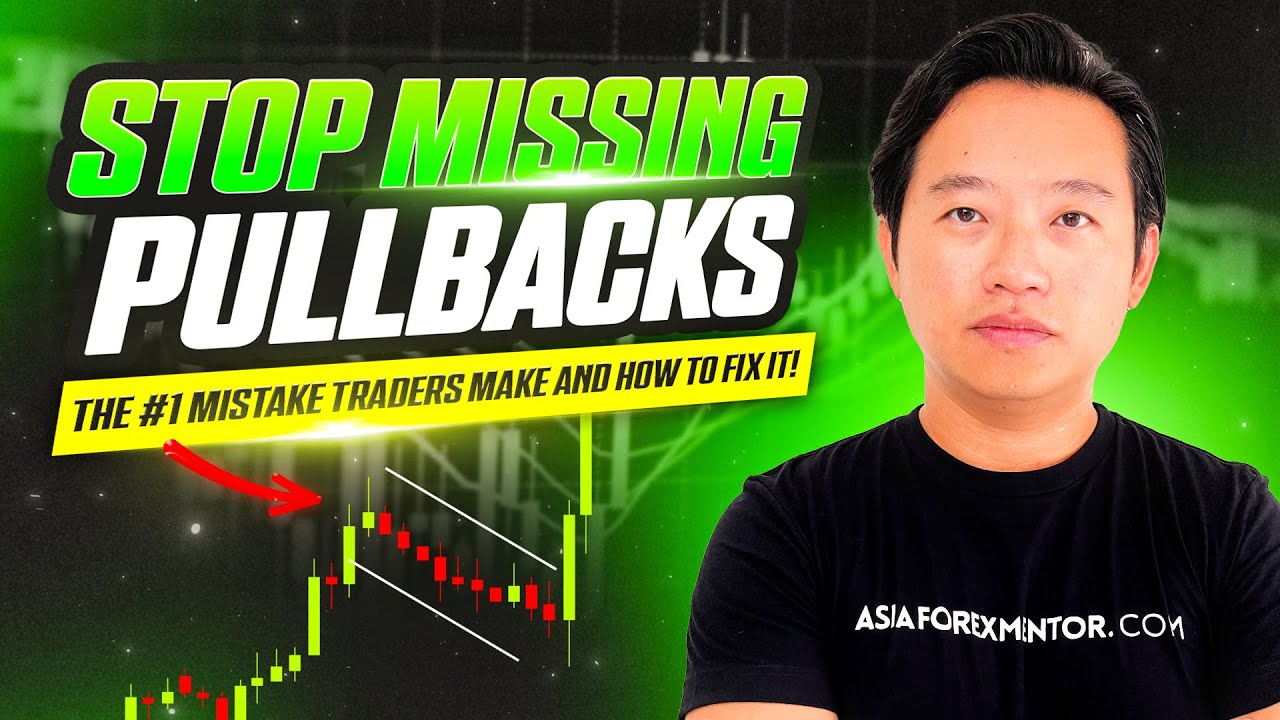 Stop Missing Pullbacks: The #1 Mistake Traders Make and How to Fix It!