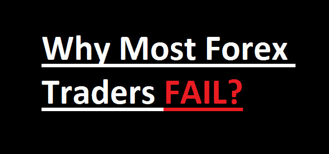 why most forex traders fail - asiaforexmentor