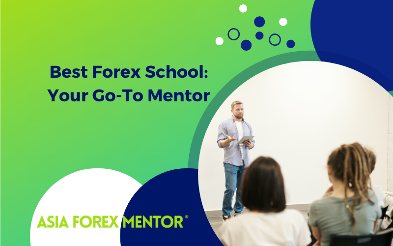 Best Forex School