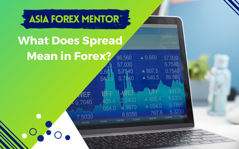 What Does Spread Mean In Forex