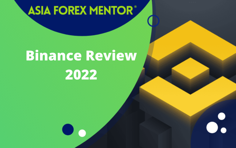 Binance Review 2022