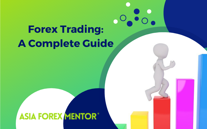 Forex Trading Complete Guide