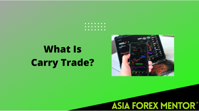 What is Carry Trade