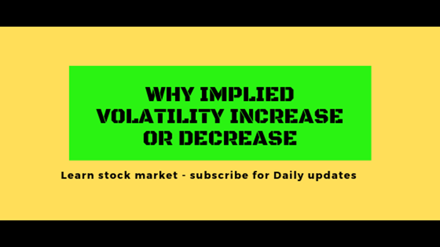  Implied Volatility Changes