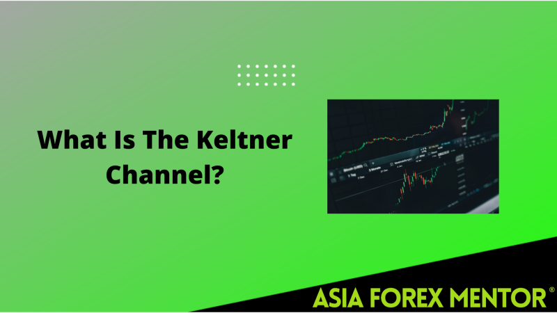 What Is The Keltner Channel?