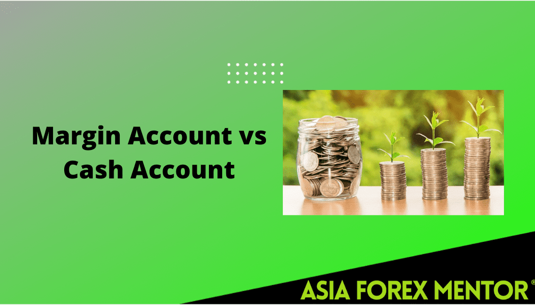 account type cash vs margin
