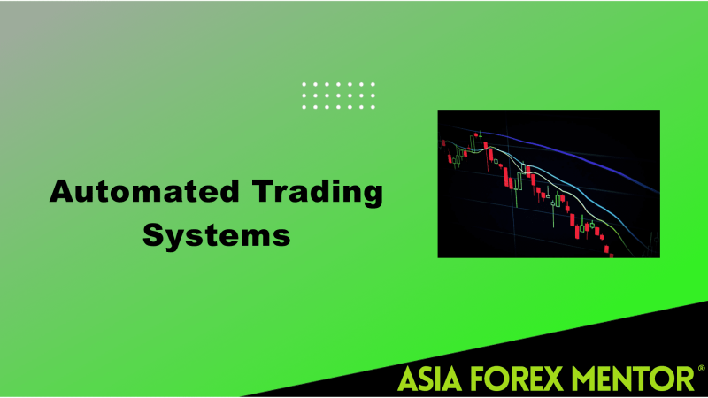 Automated Trading Systems