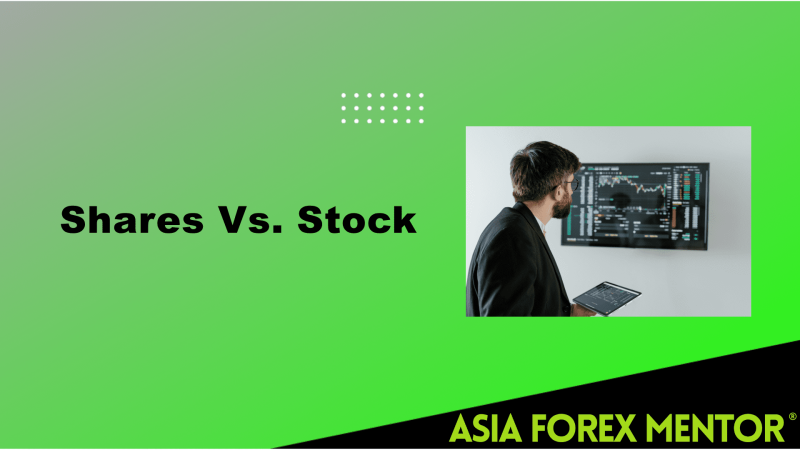 Shares Vs. Stock