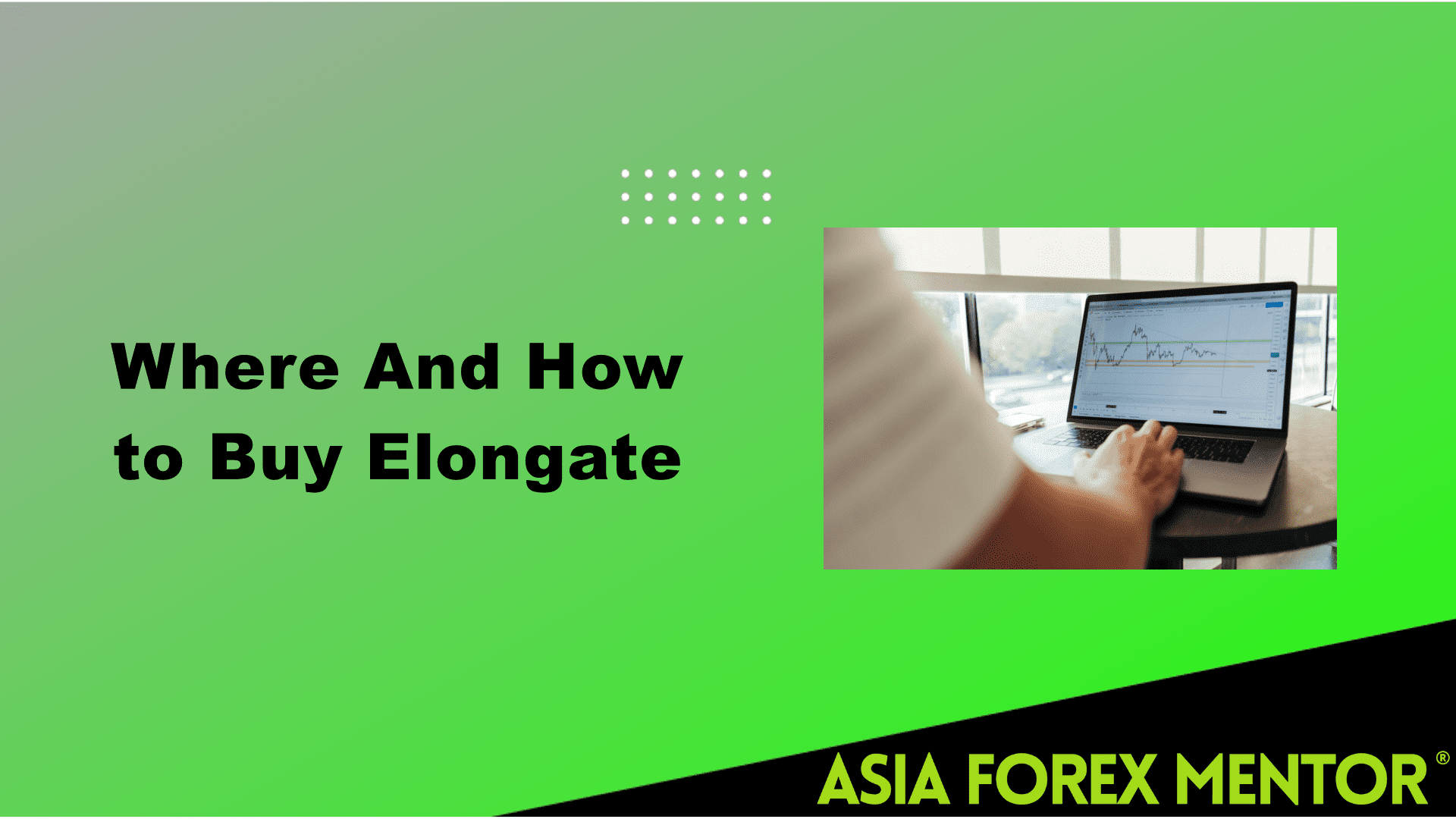 Where And How to Buy Elongate