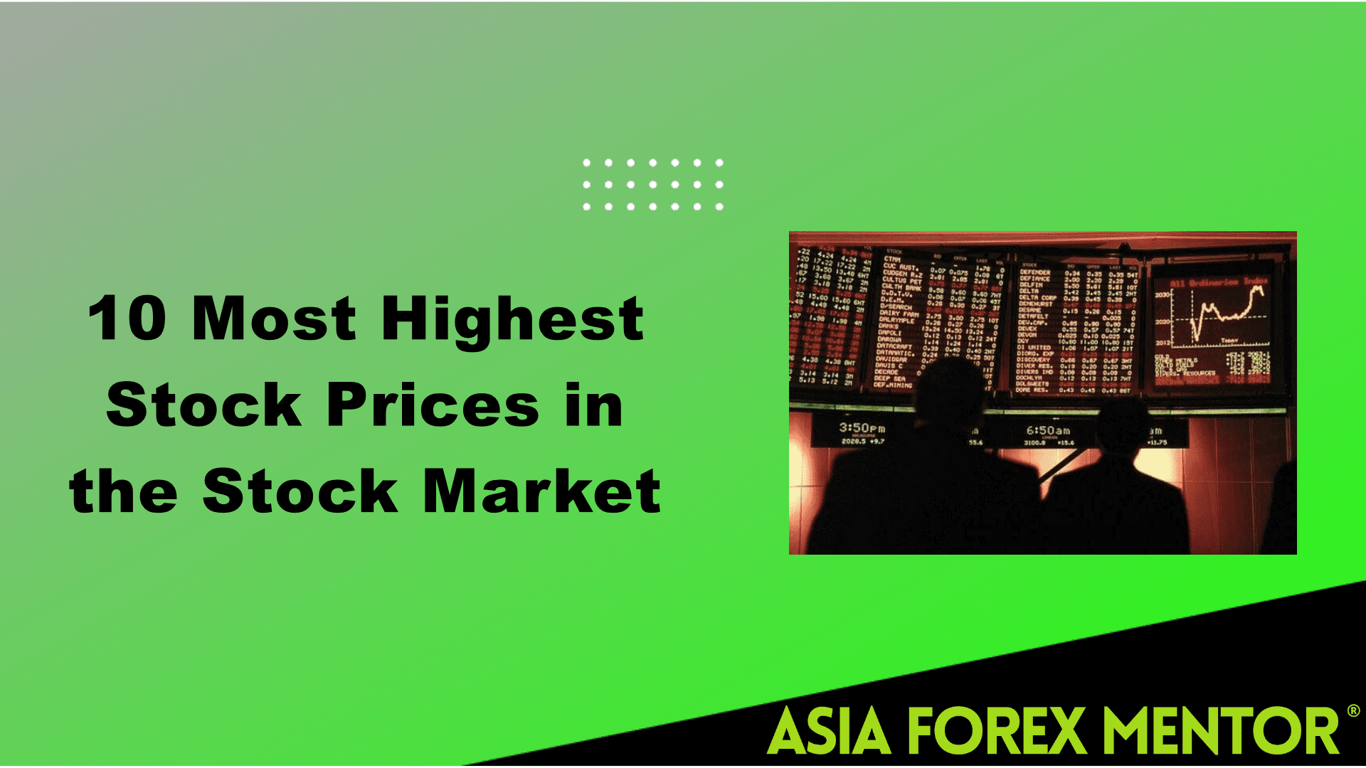 10 Most Highest Stock Prices in the Stock Market