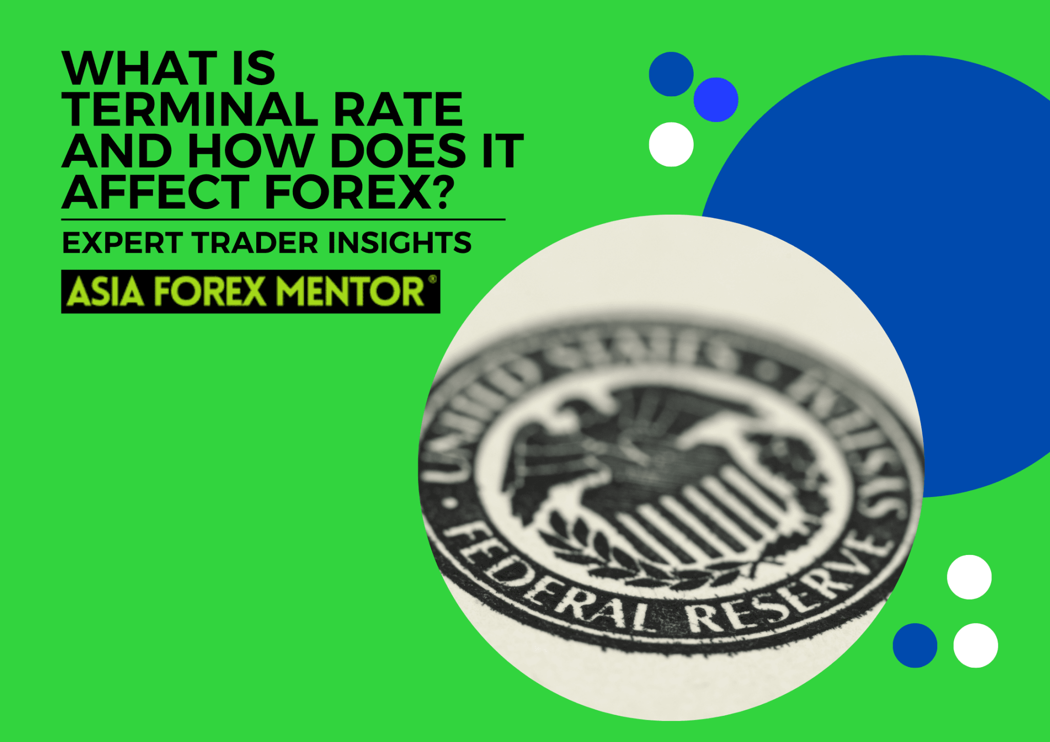 What is Terminal Rate and How Does it Affect Forex? • Asia Forex Mentor