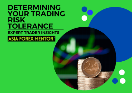What’s Your Trading Risk Tolerance? How to Find Out • Asia Forex Mentor