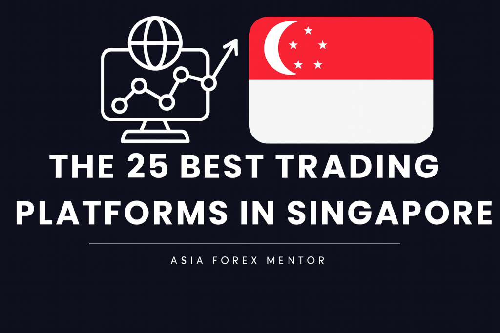 25 Best Trading Platforms in Singapore in 2025