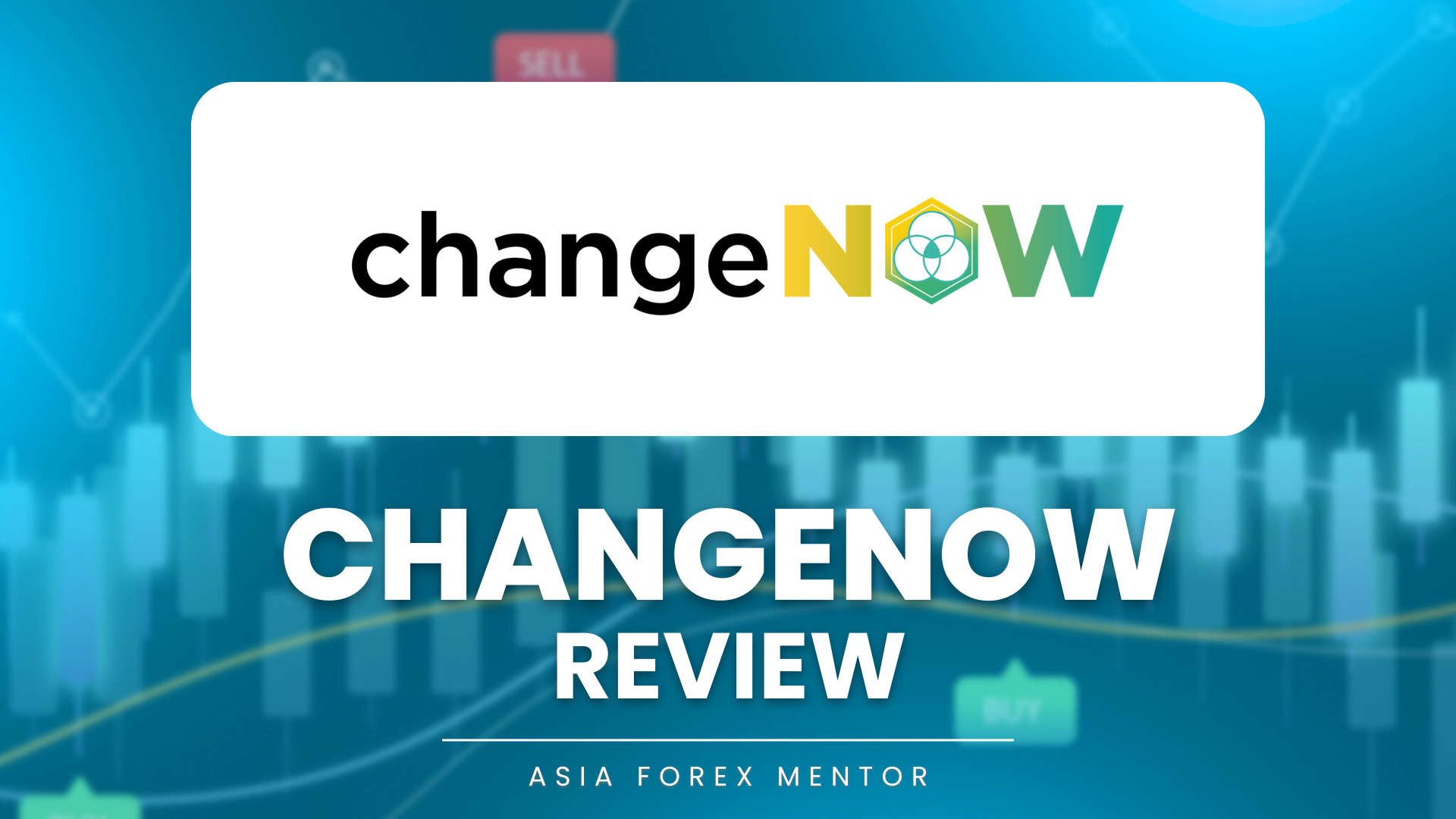 ChangeNOW review