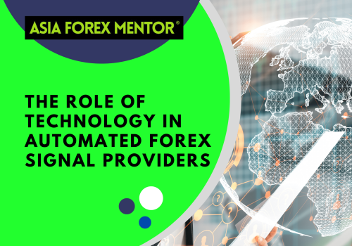 The Role of Technology in Automated Forex Signal Providers