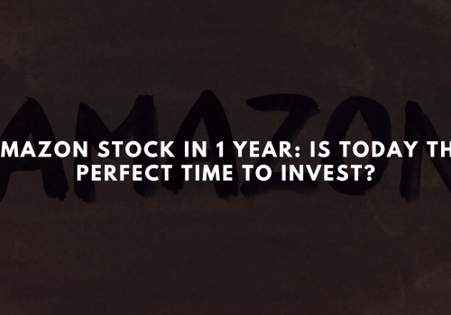 Amazon Stock in 1 Year: Is Today the Perfect Time to Invest?