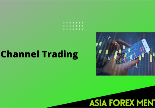What is Channel Trading?