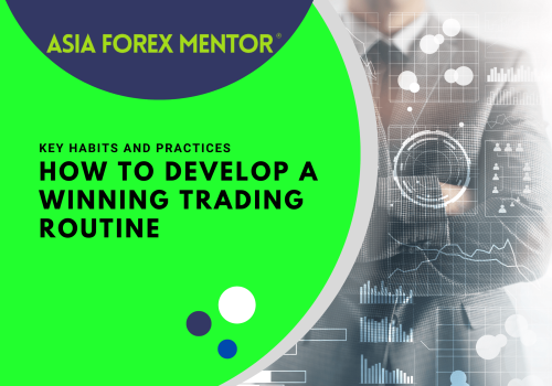 How to Develop a Winning Trading Routine: Key Habits and Practices