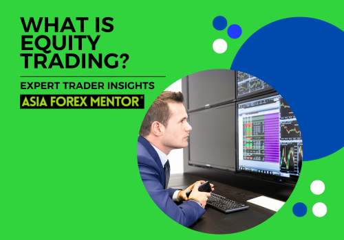 What is Equity Trading?