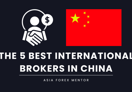 The 5 Best International Brokers in China in 2025: Market Leaders