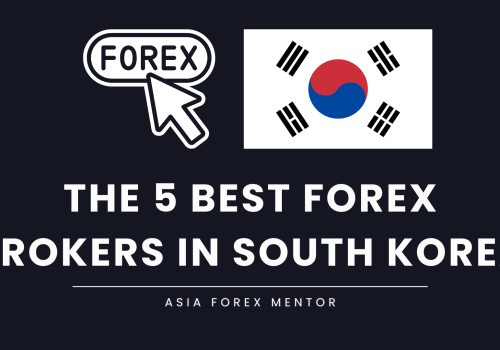 The 5 Best Forex Brokers in South Korea in 2025
