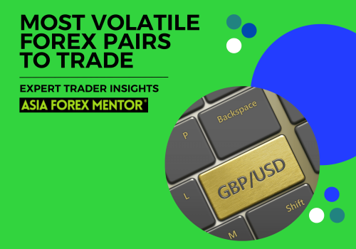 Most Volatile Forex Pairs to Trade