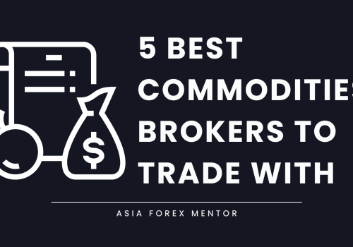 The 5 Best Commodities Brokers in 2025: Expert Picks for Traders