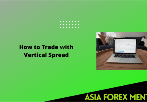 How to Trade With Vertical Spread